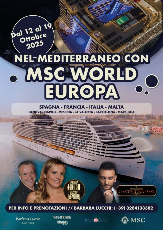 CROCIERA MEDITERRANEO - MSC WORLD EUROPA 12-19 OTTOBRE 2025 - BARBARALUCCHI-MASSIMOVENTURI